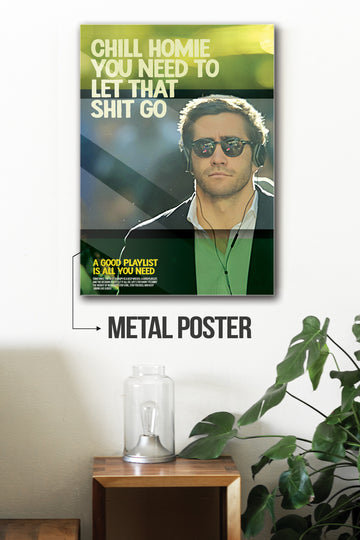 CHILL HOMIE | MOTIVATION #30 | MOTIVATIONAL POSTERS