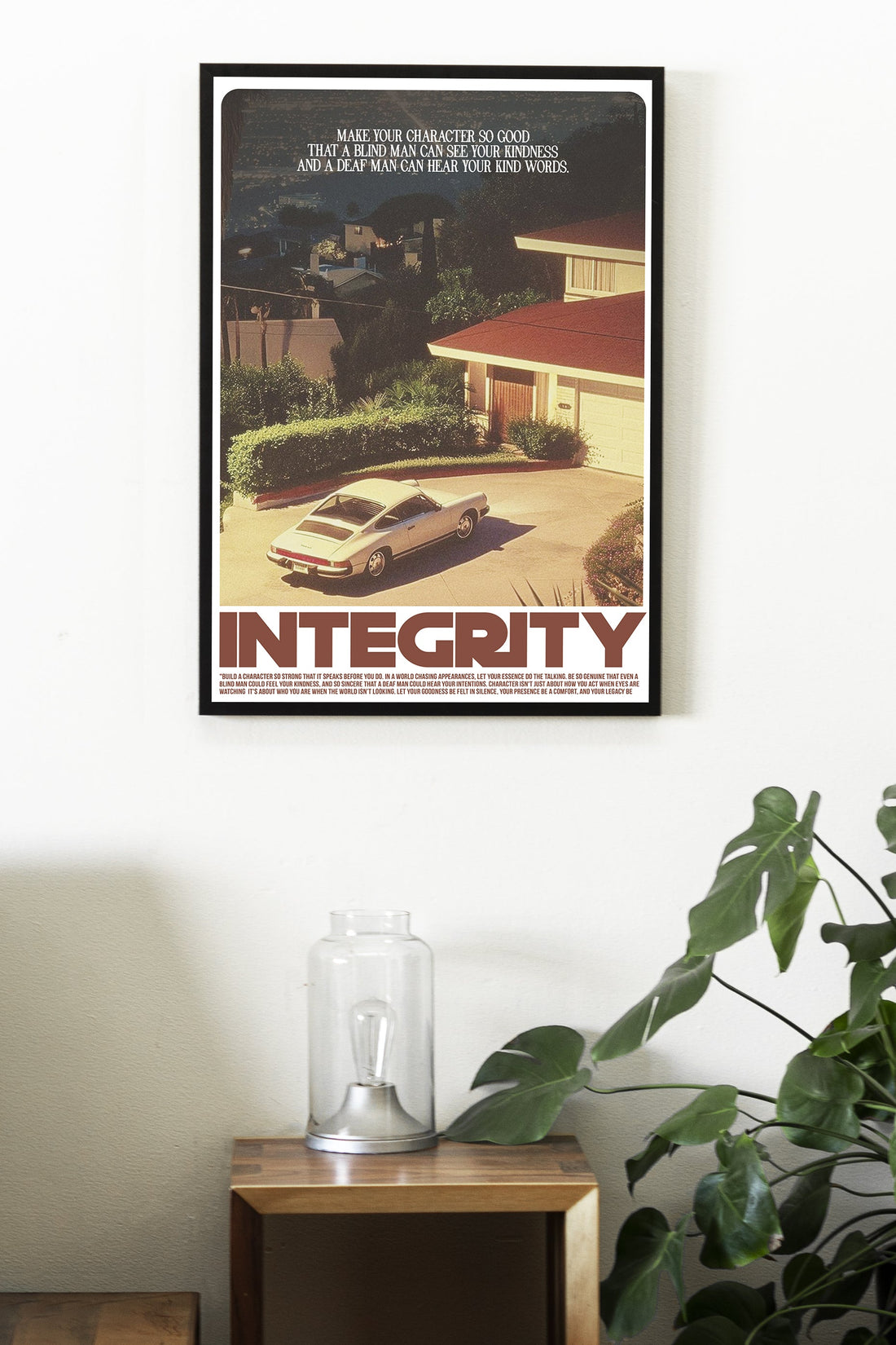 INTEGRITY | MOTIVATION #6 | MOTIVATIONAL POSTERS