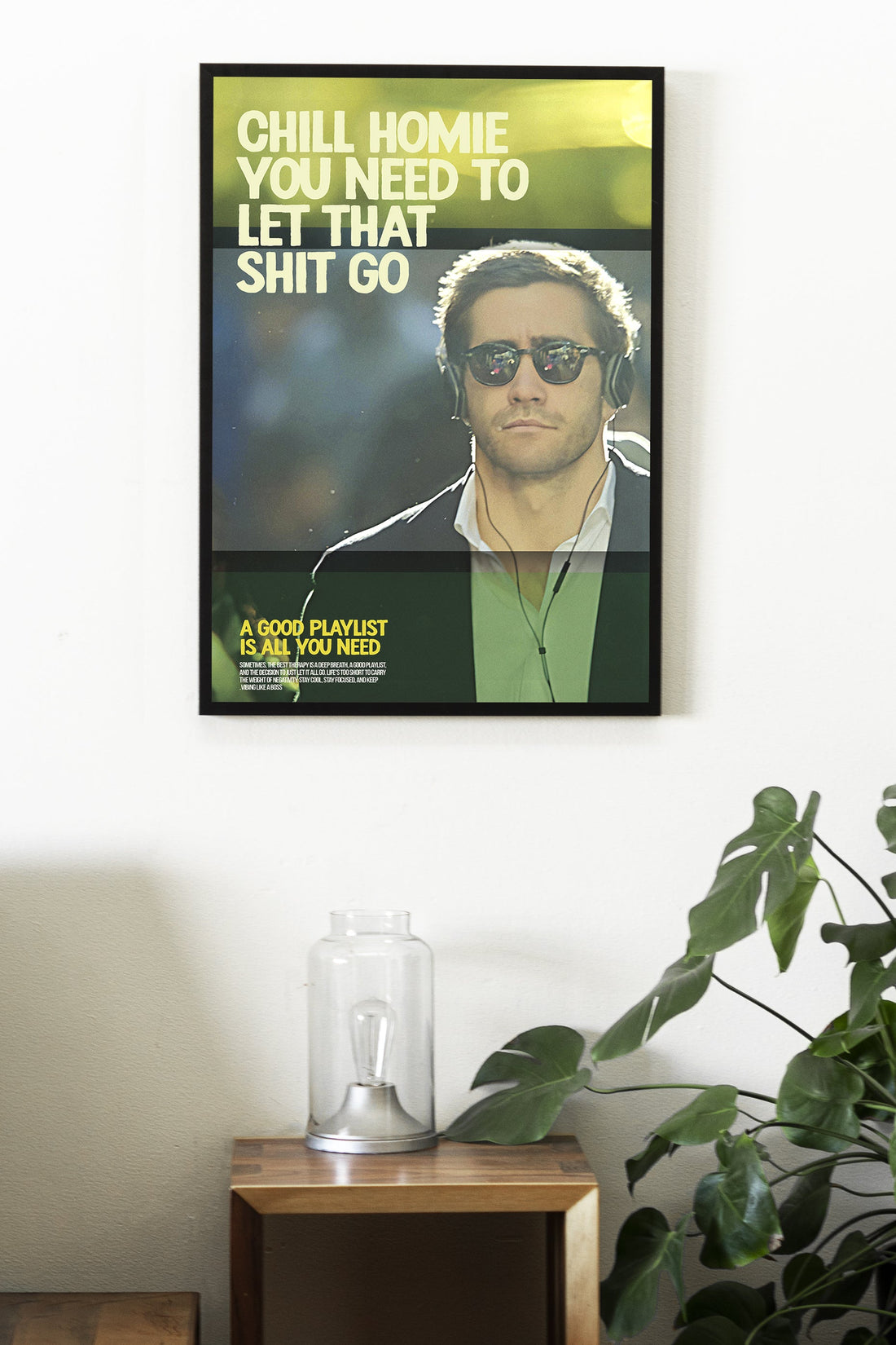 CHILL HOMIE | MOTIVATION #30 | MOTIVATIONAL POSTERS